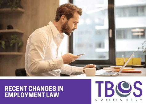 RECENT CHANGES IN EMPLOYMENT LAW